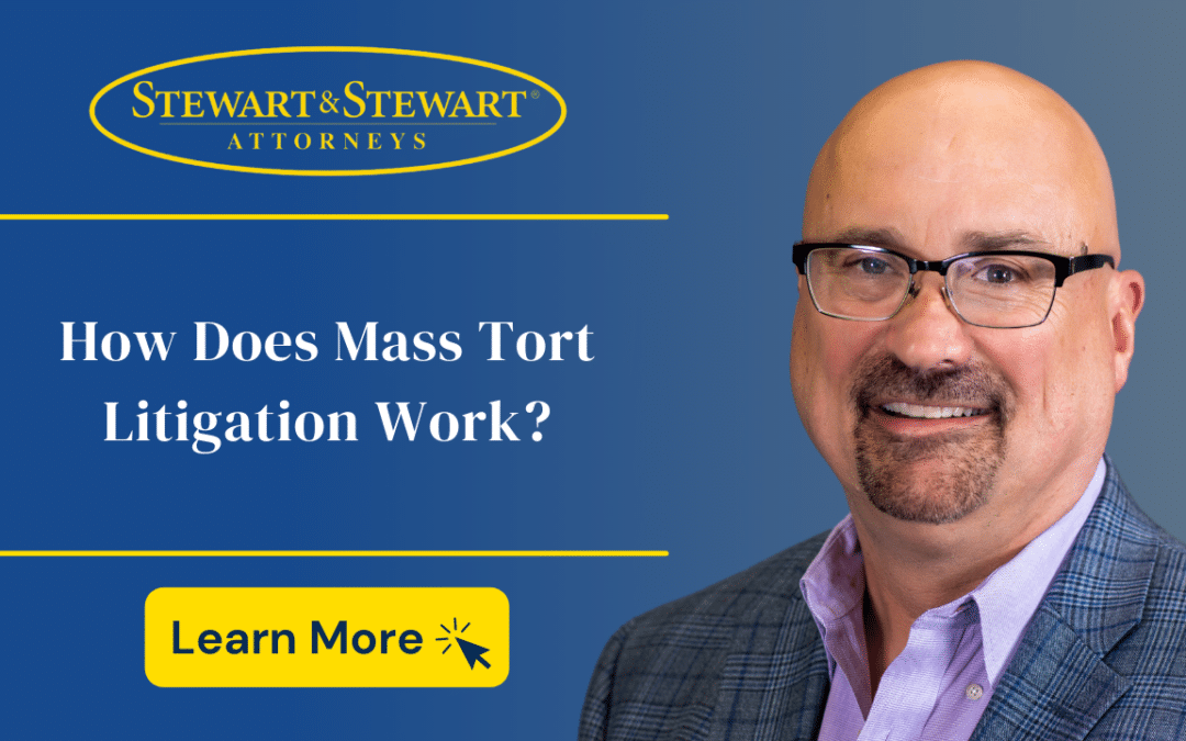 Legal Advice: How Does Mass Tort Litigation Work?